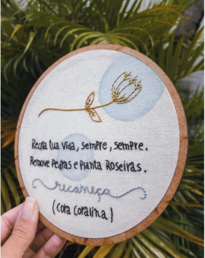 Bordado Livre Frase Cora Coralina
