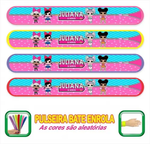 Pulseira Bate Enrola Personalizada Lol Surprise Mod01