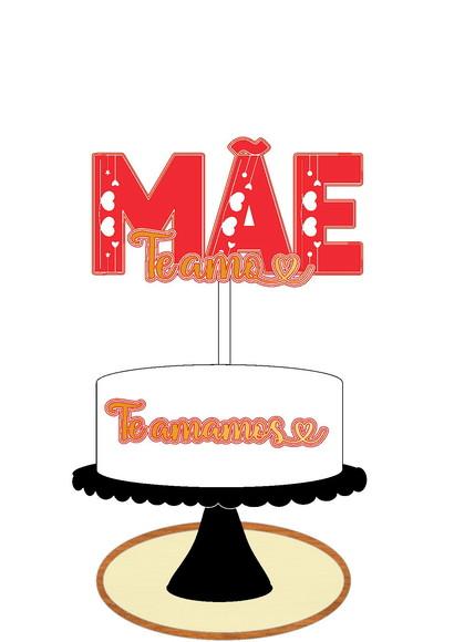 Topo Mãe Te Amo- Arquivo Digital