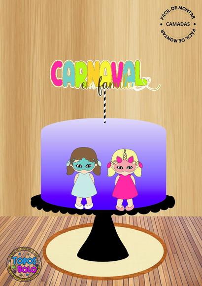Arquivo de Corte Topo de Bolo Carnaval em Familia