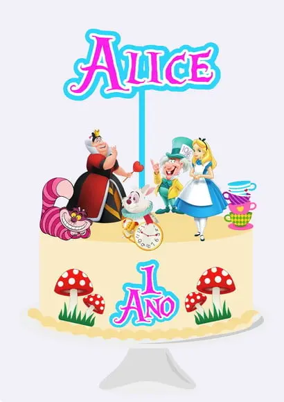 Topo de Bolo Alice no Pais das Maravilhas - Arquivo Digital