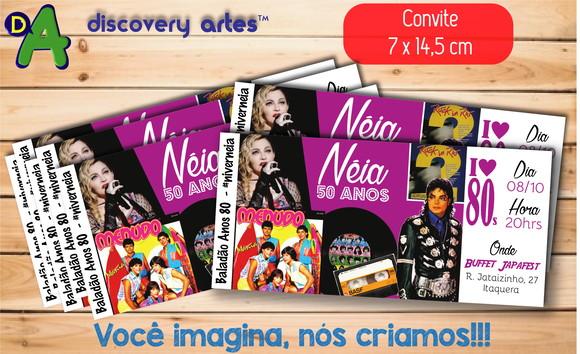 Convite Ingresso Anos 80/90