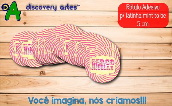 Rótulo Adesivo Latinha Circo Rosa
