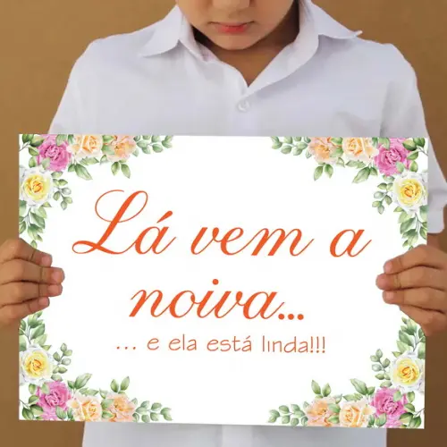 Plaquinha Lá Vem a Noiva Casamento Floral (30 x 40 Cm)