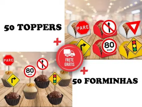 Placas De Trânsito - 50 Forminhas E 5o Toppers