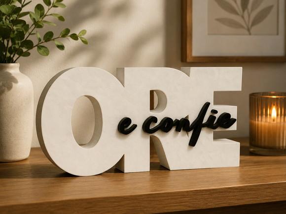 Decoração com Propósito: Ore e Confie