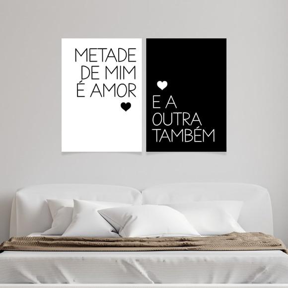 2 Quadros Digitais - Metade de mim é amor e a outra também
