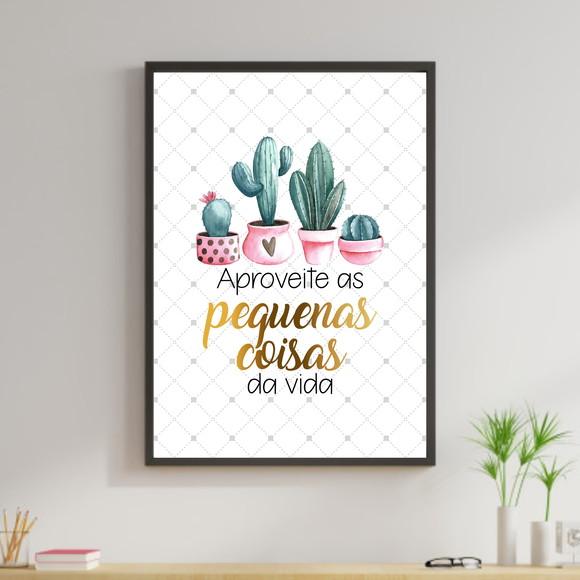 Arte Digital Quadro - Aproveite As Pequenas Coisas Da Vida