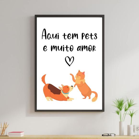 Arte Digital Quadro - Aqui tem pets e muito amor