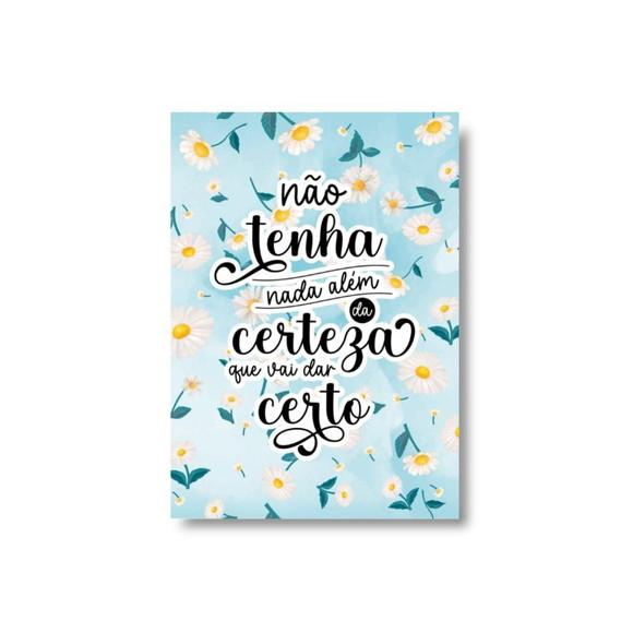 Arte Digital Quadro - Certeza Que Vai Dar Certo - Margaridas