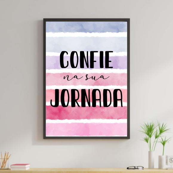 Arte Digital Quadro - Confie na sua jornada Aquarela