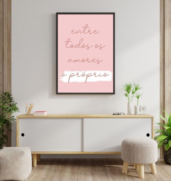 Arte Digital Quadro - Entre todos os amores o próprio
