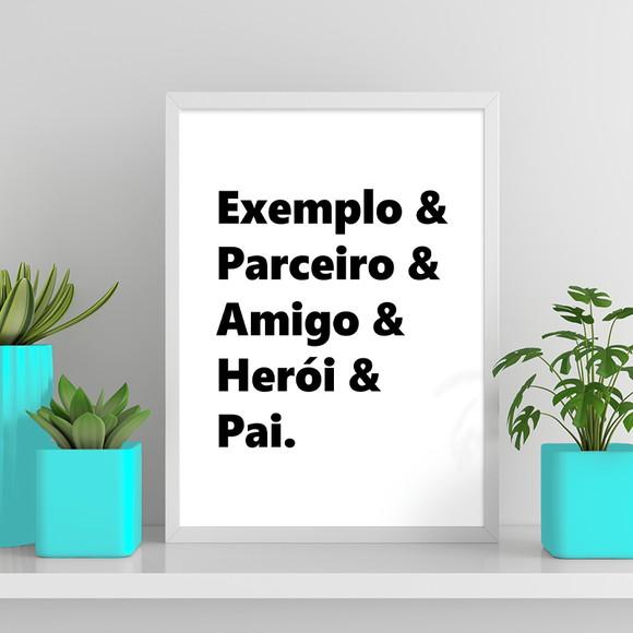 Arte Digital Quadro - Exemplo Parceiro Amigo Herói e Pai