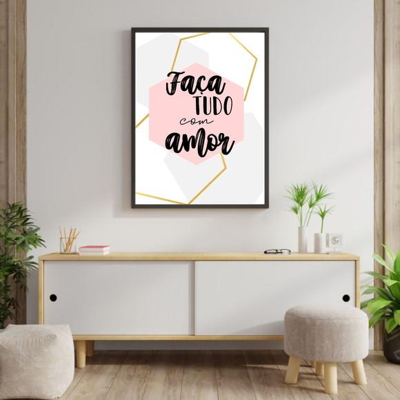 Arte Digital Quadro - Faça Tudo Com Amor Geométrico