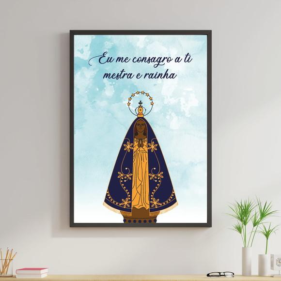 Arte Digital Quadro - Eu me consagro a ti mestra e rainha