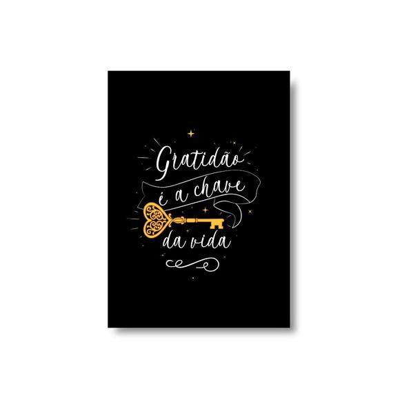 Arte Digital Quadro - Gratidão É a Chave da Vida - Preto
