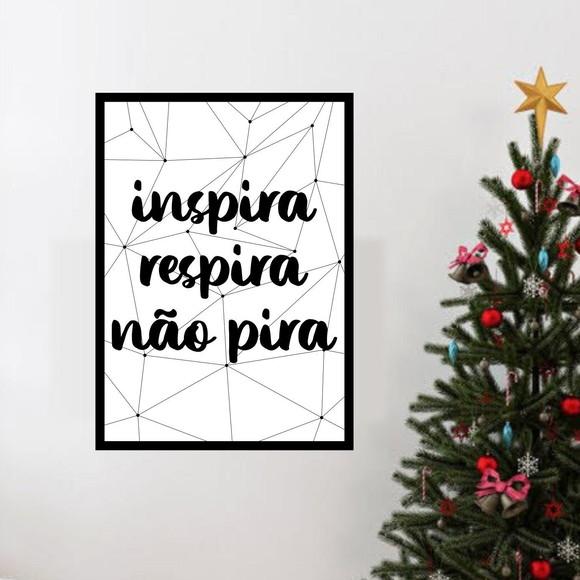 Arte Digital Quadro - Inspira Respira Não Pira Geométrico