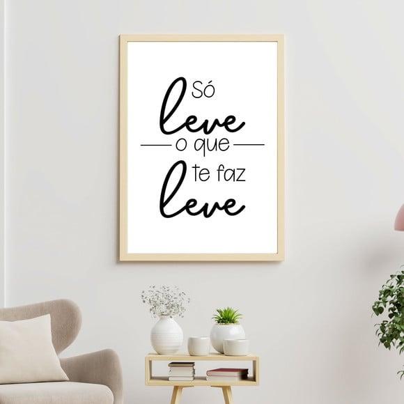 Arte Digital Quadro - Leve o que te faz leve