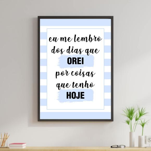 Arte Digital Quadro - Me lembro dos dias que orei - Azul