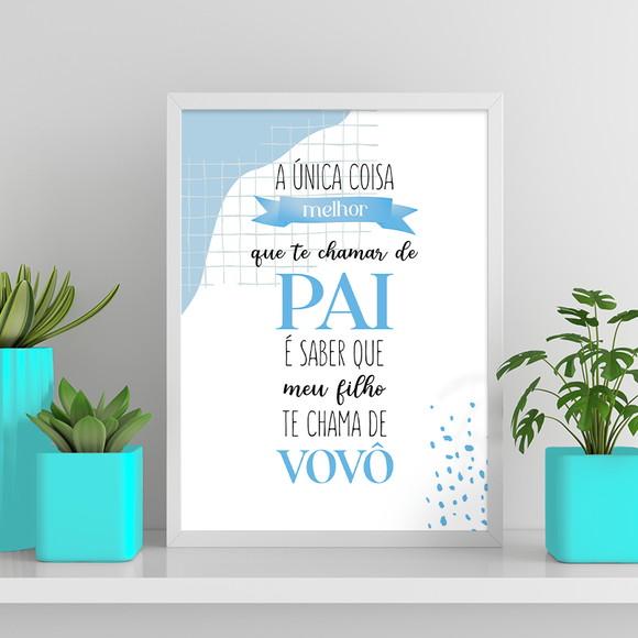 Arte Digital Quadro - Meu Filho Te Chamar de Vovô