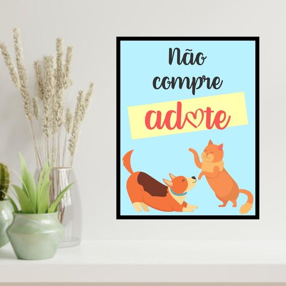 Arte Digital Quadro - Não Compre, Adote