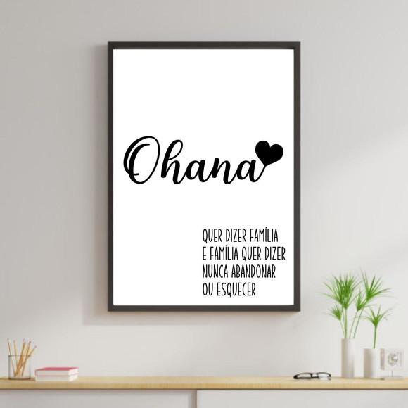 Arte Digital Quadro - Ohana Quer dizer Família