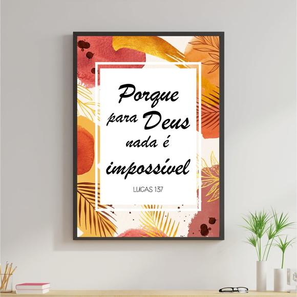 Arte Digital Quadro - Para Deus nada é impossível