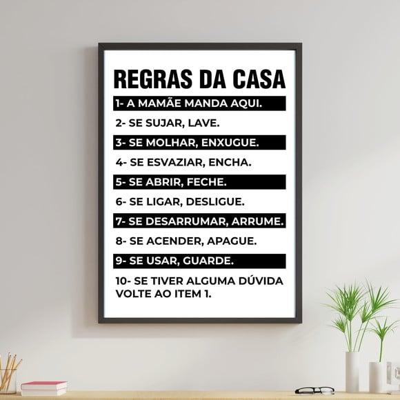 Arte Digital Quadro - Regras da casa - A mamãe manda aqui