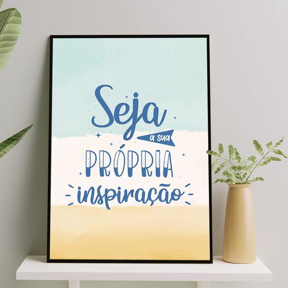 Arte Digital Quadro - Seja A Sua Própria Inspiração - Areia