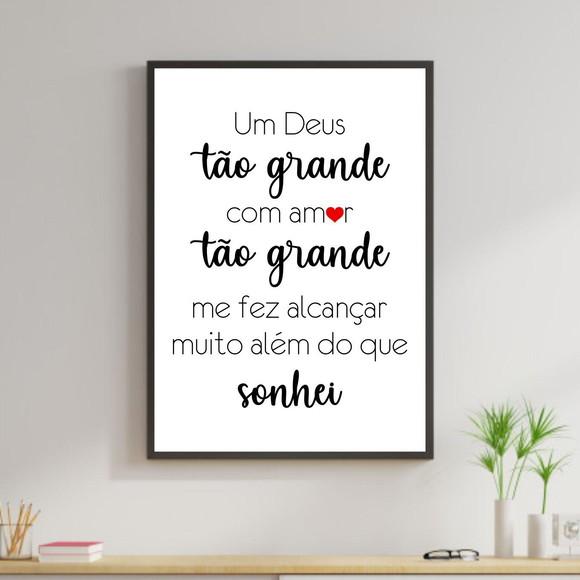 Arte Digital Quadro - Um Deus tão grande com um amor
