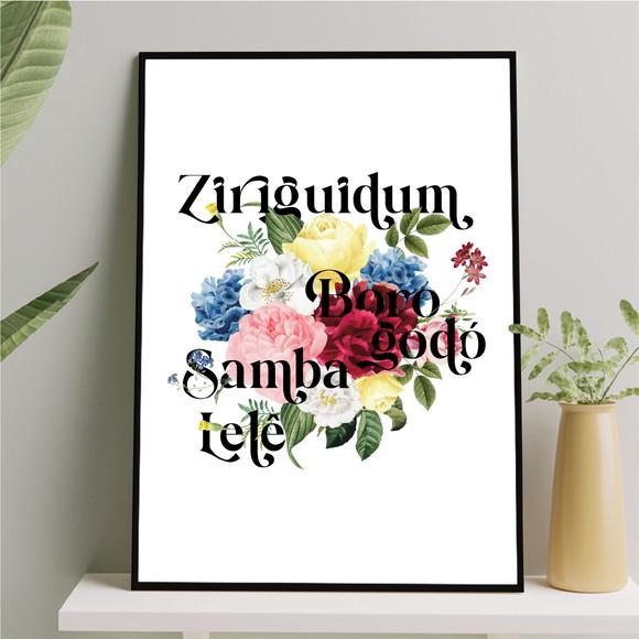 Arte Digital Quadro - Ziriguidum Borogodó Samba Lelê Flores
