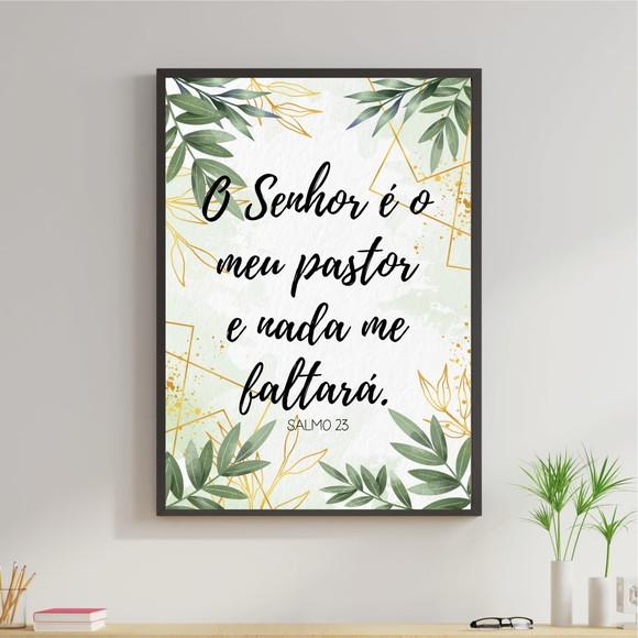 Arte Digital Quadro- O senhor é meu pastor e nada me faltará