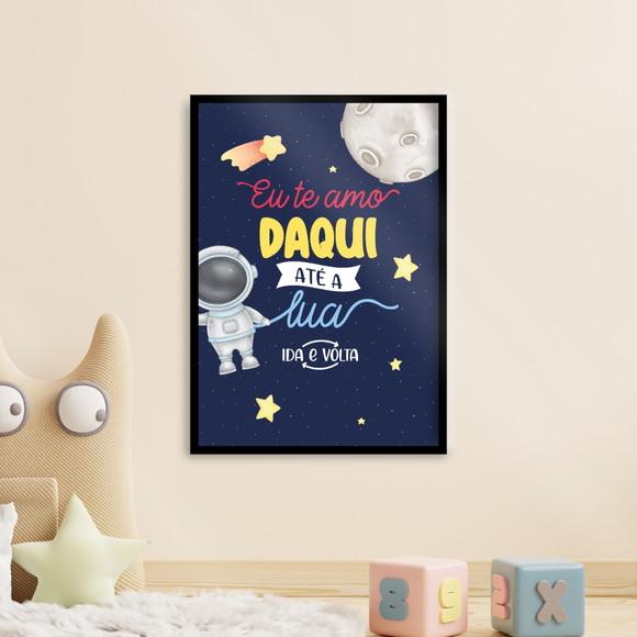 Arte Quadro Digital - Eu Te Amo Daqui até a Lua - Astronauta