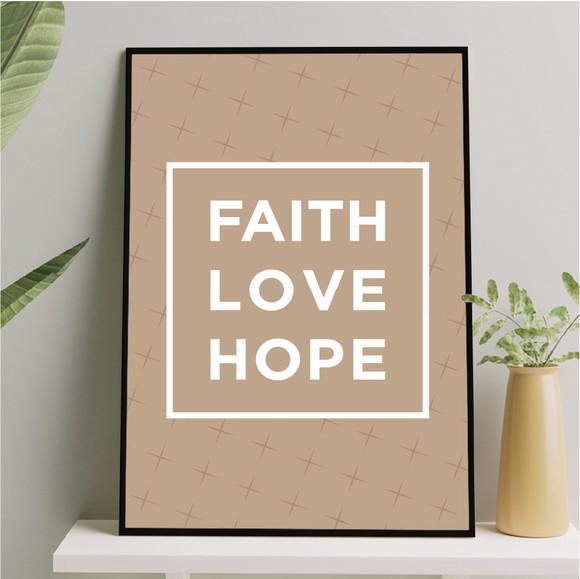 Arte Quadro Digital - Faith Love Hope - Marrom