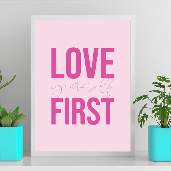 Arte Quadro Digital - Love Yourself First - Rosa