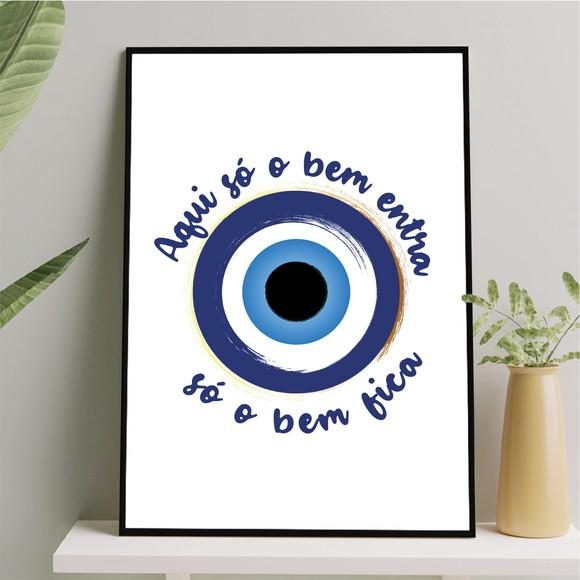 Arte Quadro Digital - Olho Grego - Aqui Só o Bem Entra