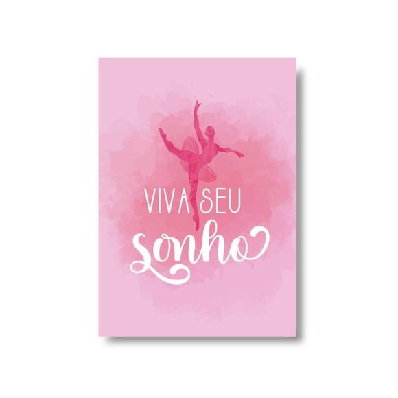 Arte Quadro Digital - Viva Seu Sonho - Bailarina Rosa