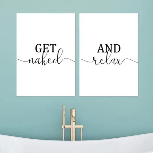 2 Quadros Digitais - Banheiro Get naked and relax