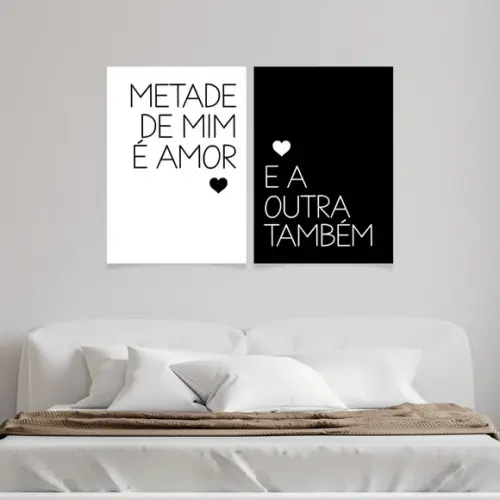 2 Quadros Digitais - Metade de mim é amor e a outra também