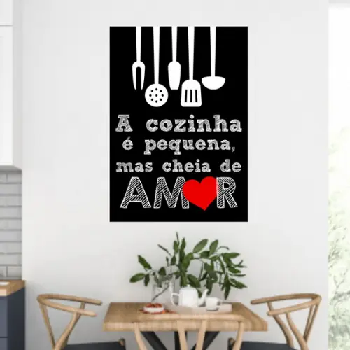 Arte Digital Quadro - A cozinha é pequena mas cheia de amor
