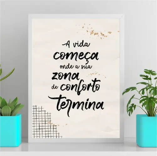 Arte Digital Quadro - a Vida Começa Onde a Zona de Conforto