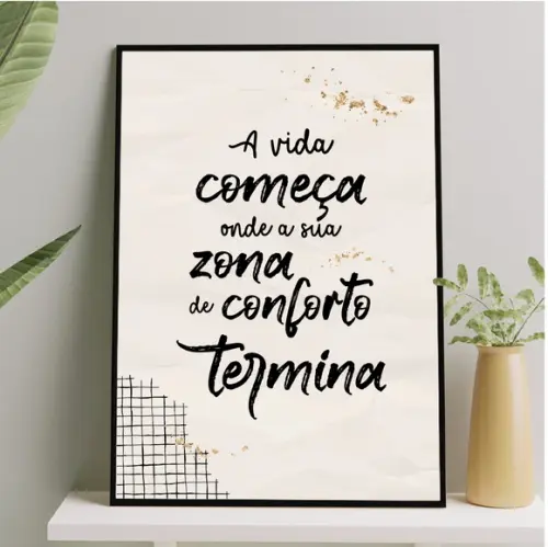 Arte Digital Quadro - a Vida Começa Onde a Zona de Conforto