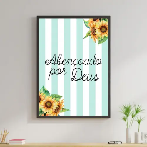 Arte Digital Quadro - Abençoado por Deus Girassol