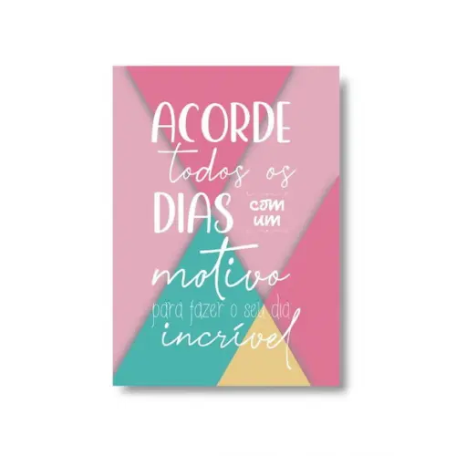Arte Digital Quadro - Acorde Todos os Dias - Geométrico