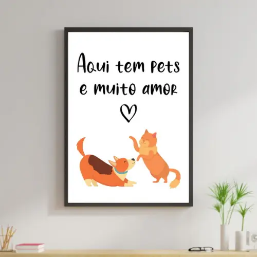 Arte Digital Quadro - Aqui tem pets e muito amor