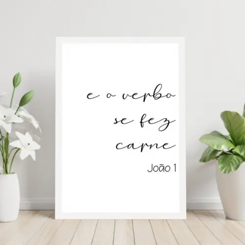 Arte Digital Quadro - e o Verbo se Fez Carne