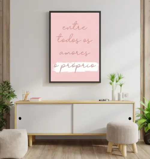 Arte Digital Quadro - Entre todos os amores o próprio