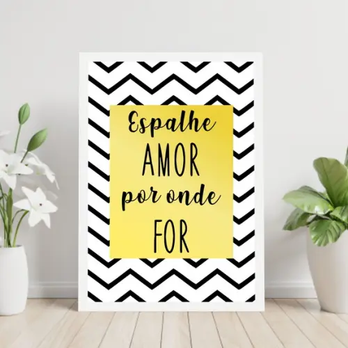Arte Digital Quadro - Espalhe Amor Por Onde For Chevron