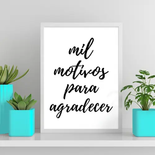 Arte Digital Quadro - Mil Motivos para Agradecer