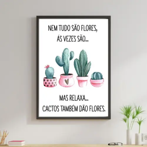 Arte Digital Quadro - Nem tudo são flores - Cactos